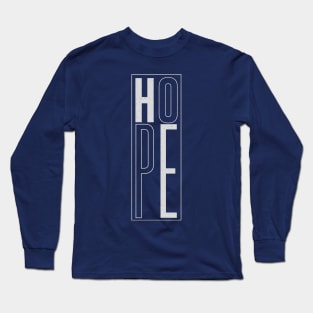 hope word typographic Long Sleeve T-Shirt